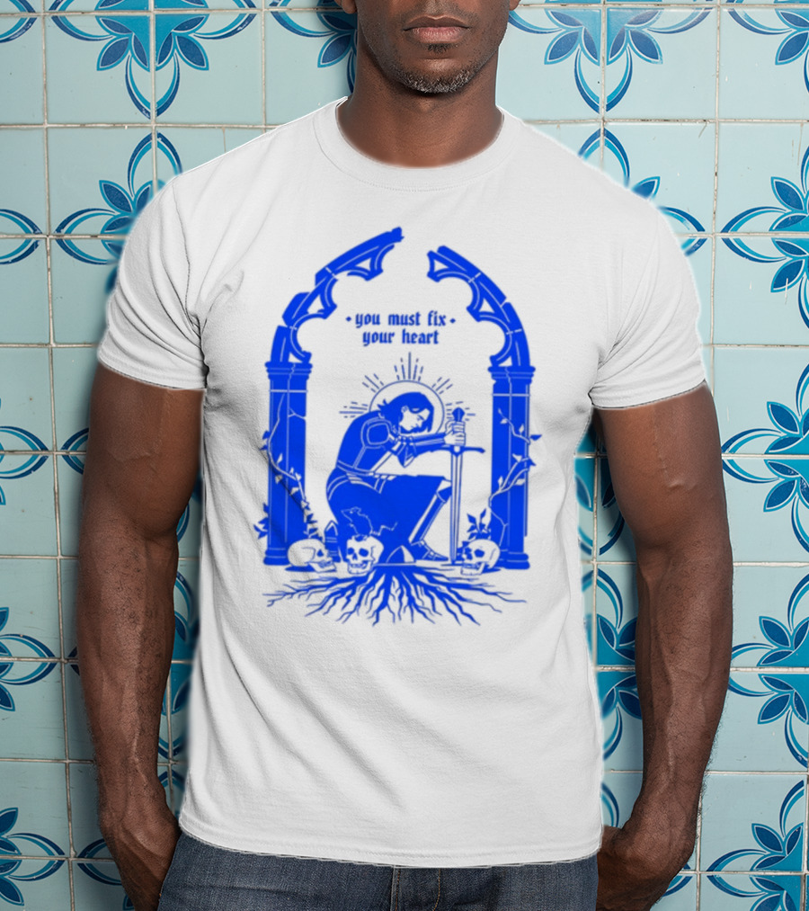 You Must Fix Your Heart Kneeling Skeleton With Sword And Skull Gothic Arch T-Shirt