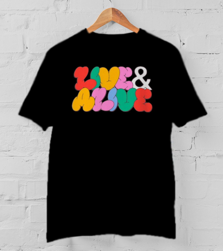 Live And Alive Colorful Bubble Letters T-Shirt