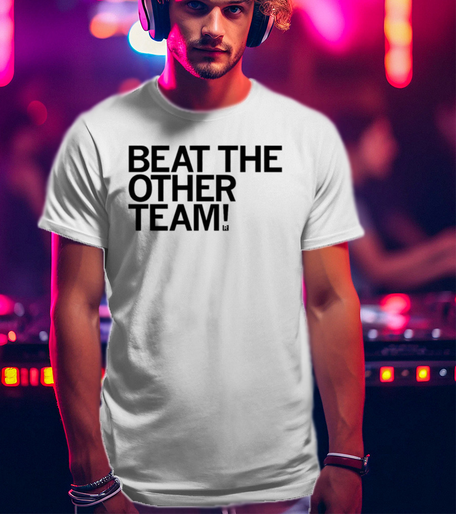 Beat The Other Team John Keim T-Shirt