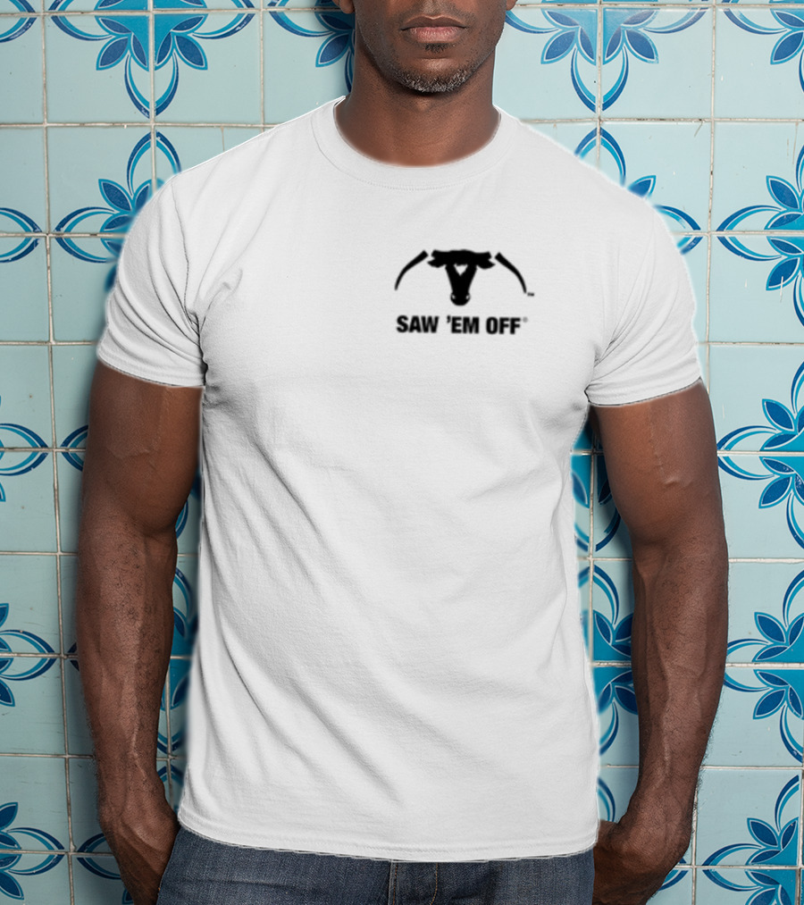 Saw 'Em Off Anti Burnt Orange Longhorn Rivalry T-Shirt
