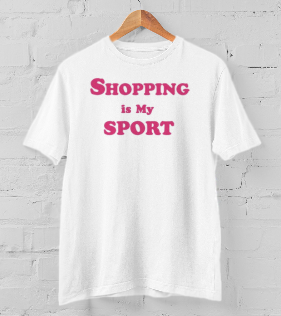 Romanticblue Shopping Is My Sport T-Shirt