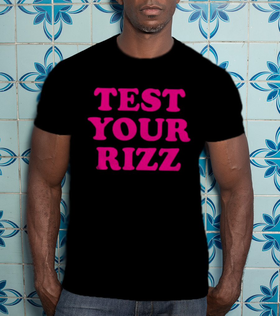 Heav3nlybodies Test Your Rizz T-Shirt