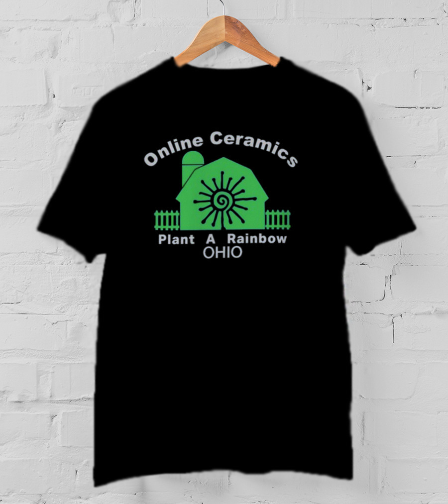 Online Ceramics Plant A Rainbow Ohio T-Shirt