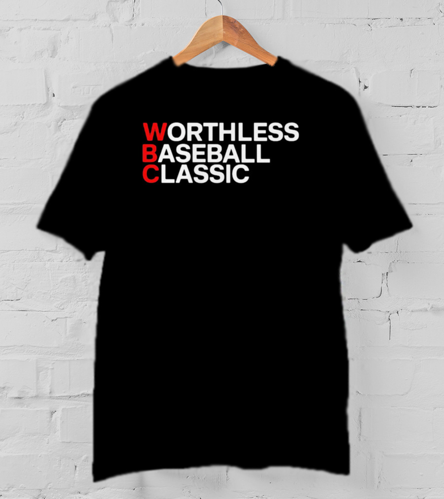 WBC Worthless Baseball Classic Sal Licata Wearing T-Shirt