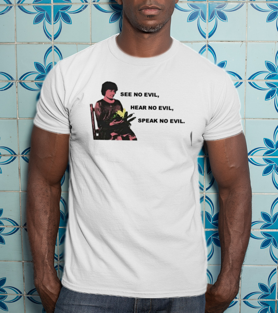 See No Evil Hear No Evil Speak No Evil Helen Keller T-Shirt
