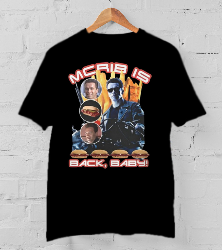 Mcrib Is Back Baby Terminator Inspired Burger T-Shirt