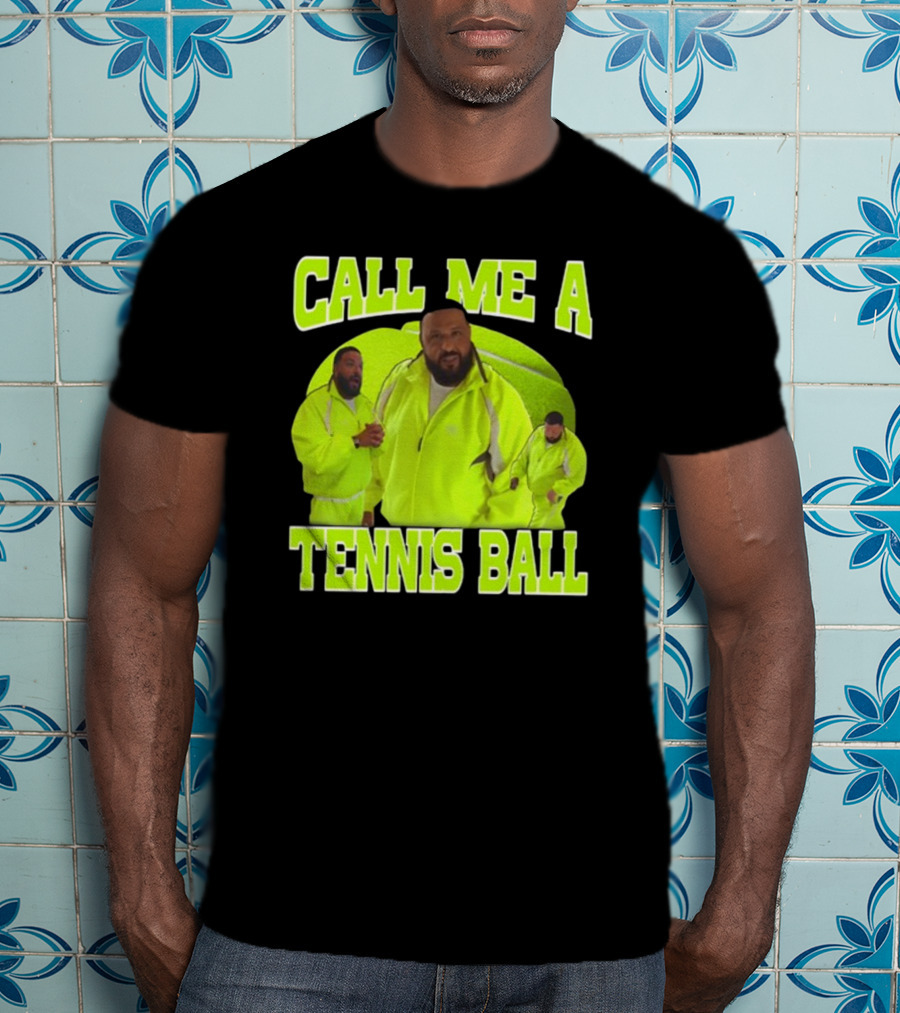 DJ Khaled Call Me A Tennis Ball Neon T-Shirt