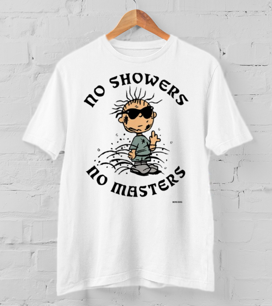 No Showers No Masters Grunge Cartoon Character With Sunglasses And Dirt T-Shirt