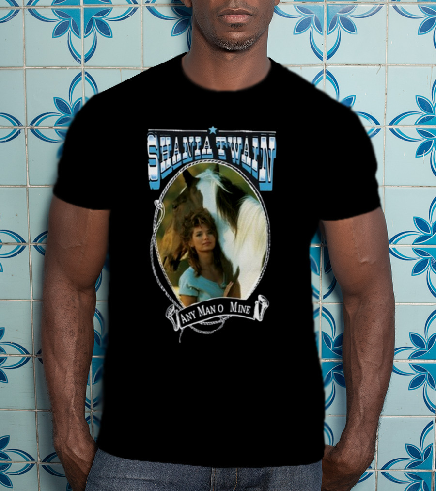 Shania Twain Any Man O Mine Western Country Music T-Shirt