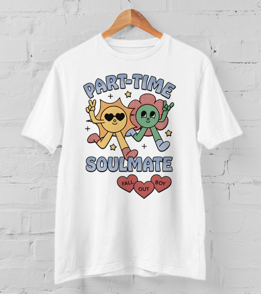 Part-Time Soulmate Fall Out Boy Hearts And Happy Flowers T-Shirt