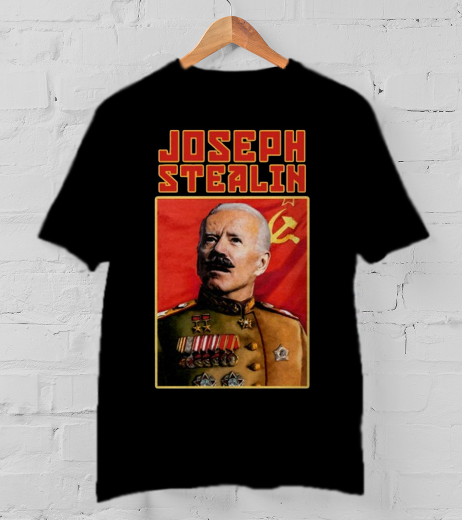 Joseph Stealin Soviet Parody Stalin Uniform Red Flag T-Shirt