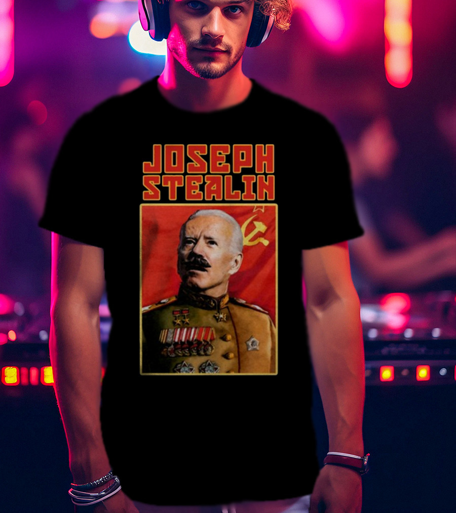 Joseph Stealin Soviet Parody Stalin Uniform Red Flag T-Shirt