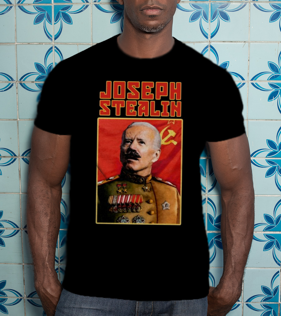 Joseph Stealin Soviet Parody Stalin Uniform Red Flag T-Shirt