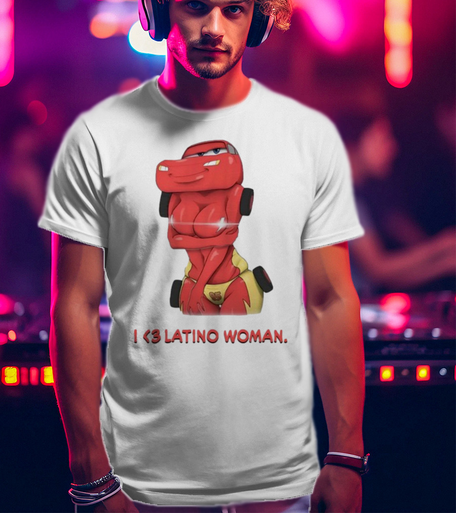 I Love Latino Woman Lightning McQueen T-Shirt