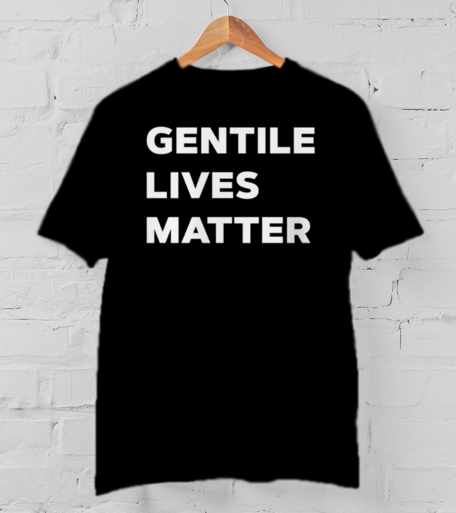 The Babylon Bee Gentile Lives Matter T-Shirt
