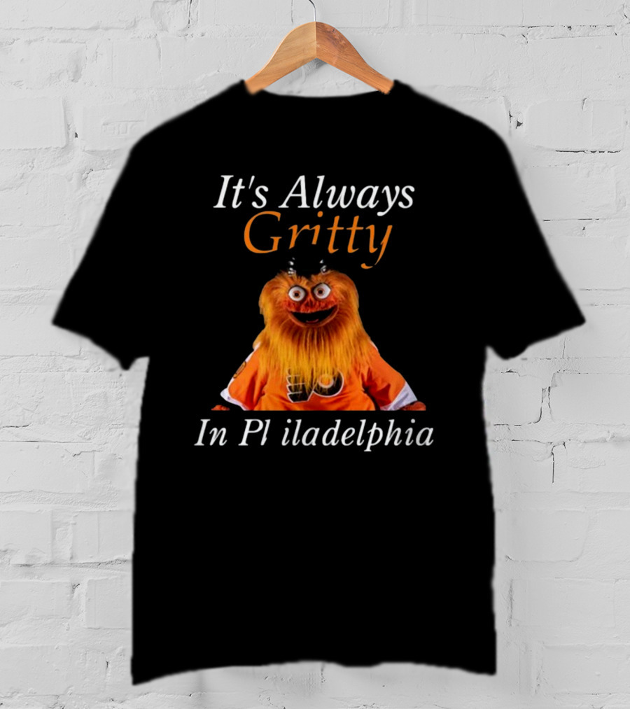 It's Always Gritty In Philadelphia Hockey Mascot Flyers Orange T-Shirt