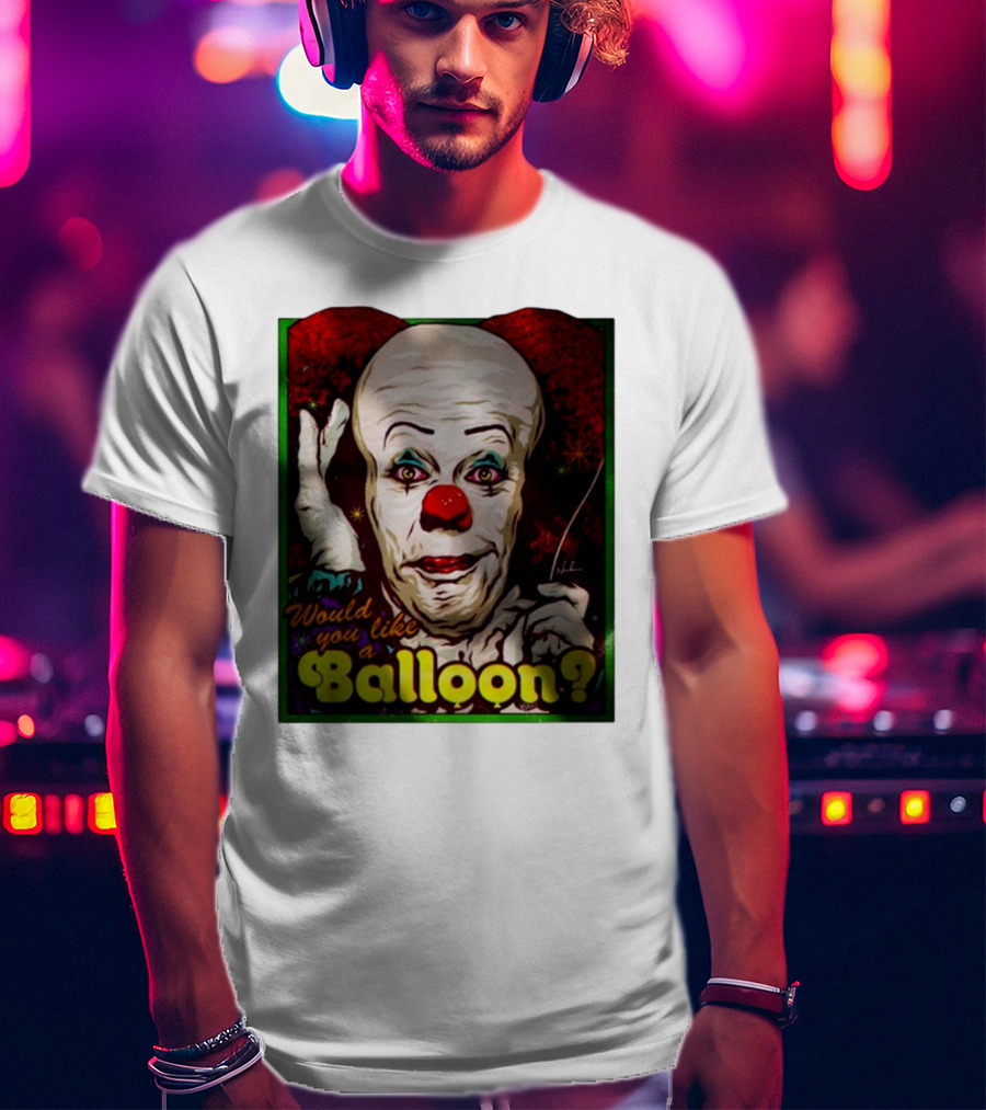Would You Like A Balloon Clown Face Art By Nordacious T-Shirt
