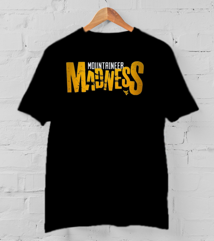 WV Mountaineer Madness WVU Sports Enthusiast T-Shirt