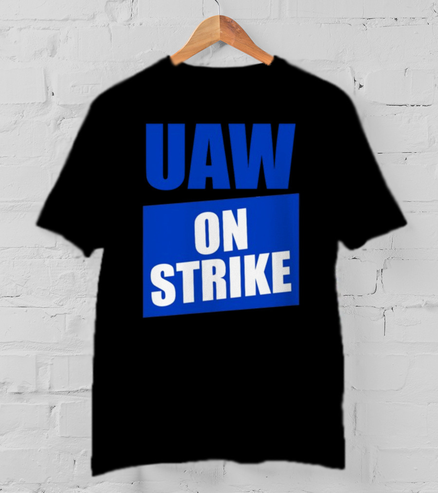 UAW On Strike Bold Blue Protest T-Shirt