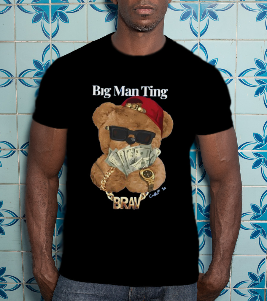 Big Man Ting Castillo Bear With BRAV Chain And Cash T-Shirt