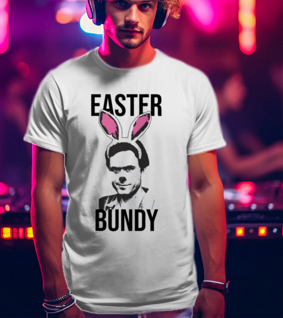 Easter Bundy Bunny Ears T-Shirt
