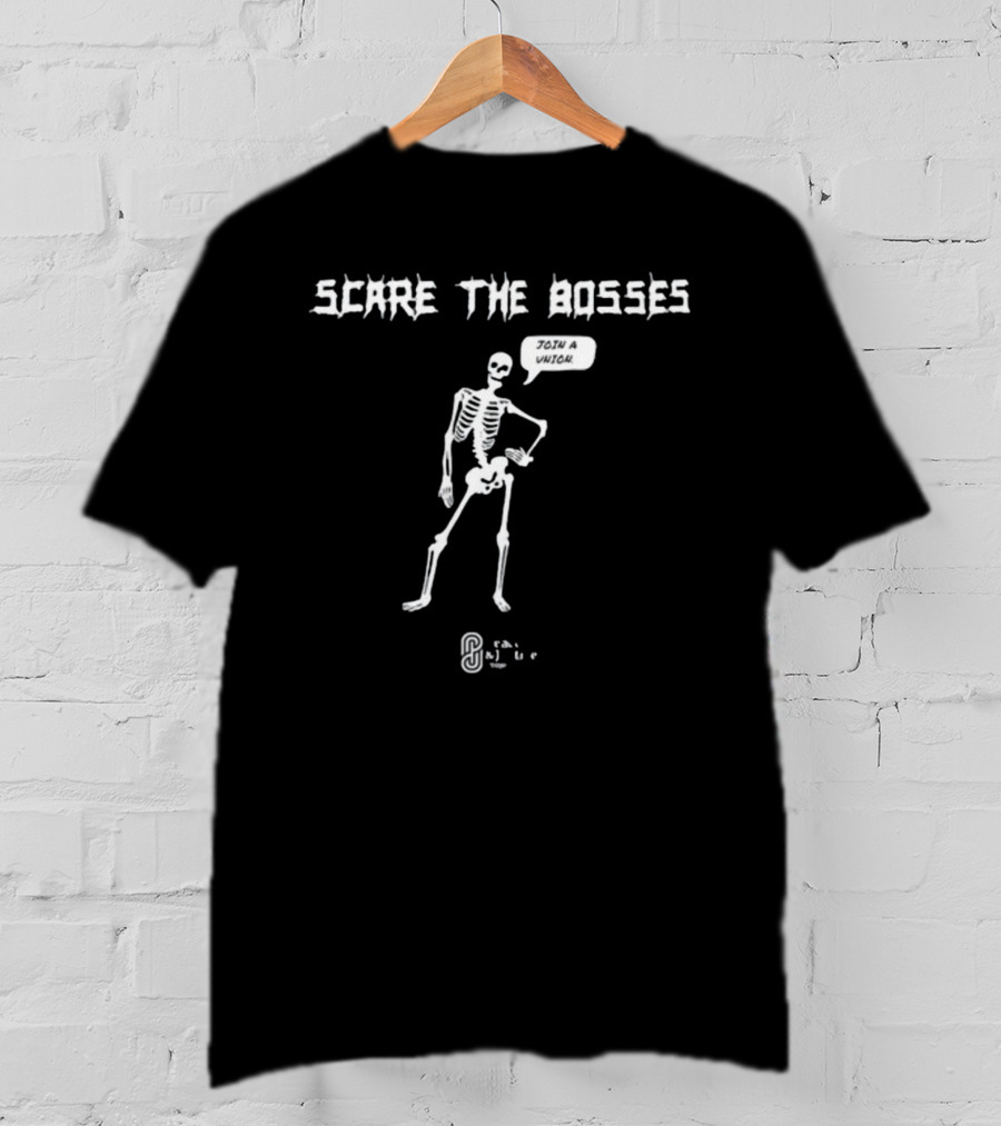 Scare The Bosses Join A Union Skeleton Graphic Corbyn Project T-Shirt