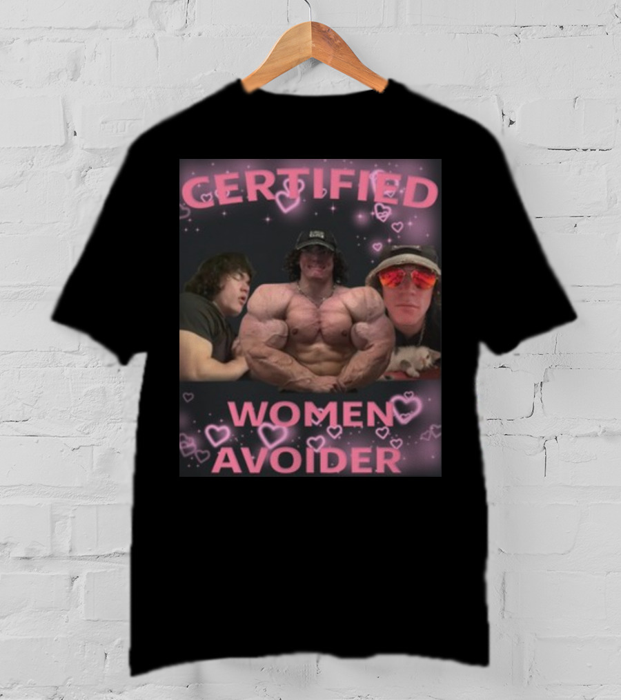 CERTIFIED WOMEN AVOIDER T-Shirt