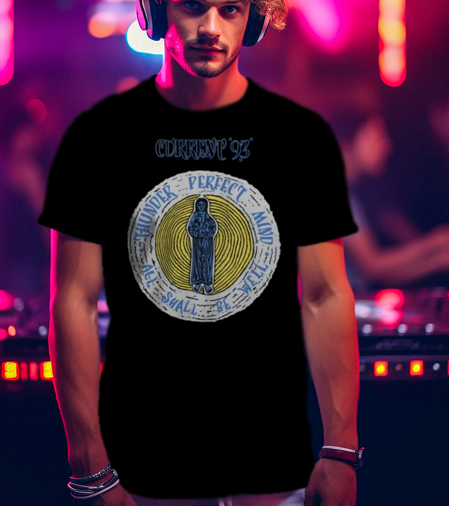 Current 93 Thunder Perfect Mind All Shall Be Well T-Shirt