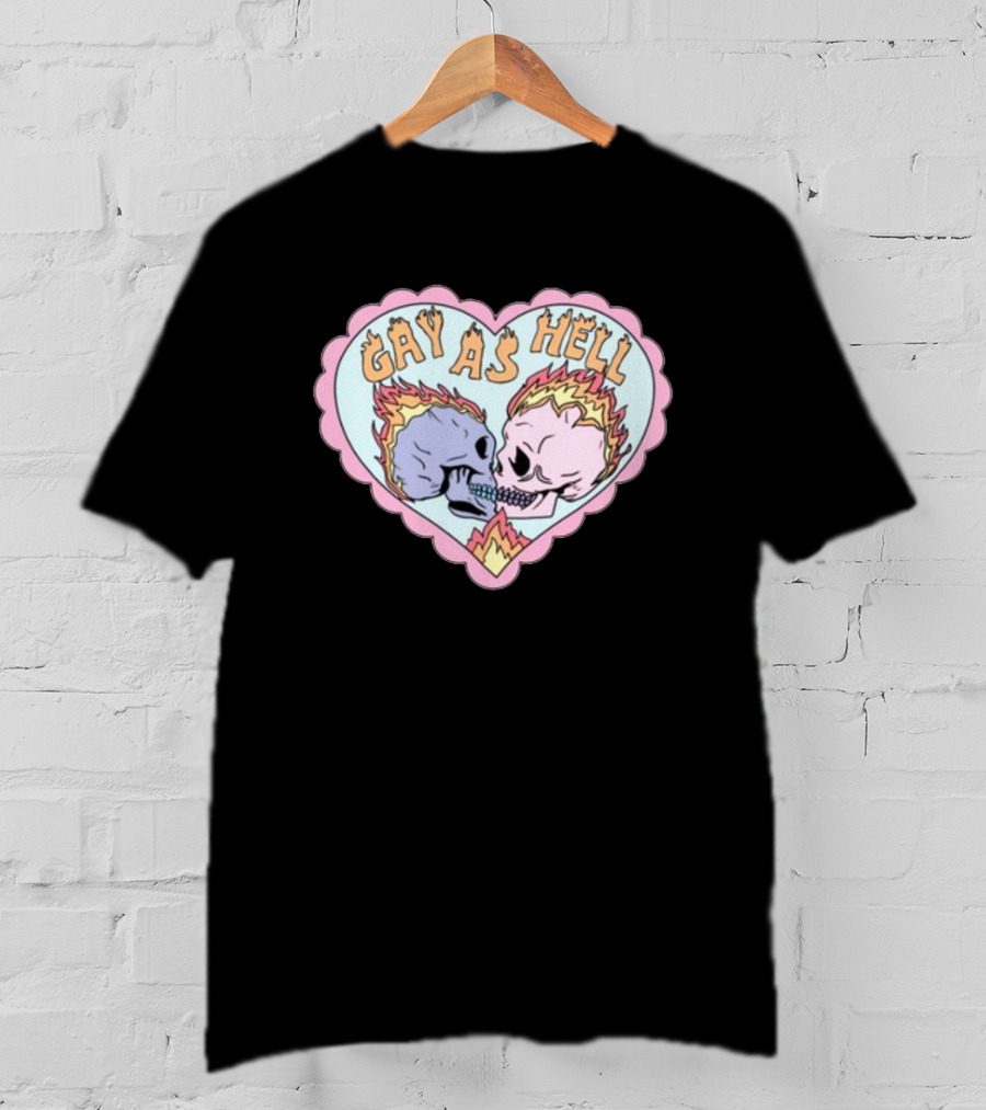 Gay As Hell Flame Skulls Heart T-Shirt