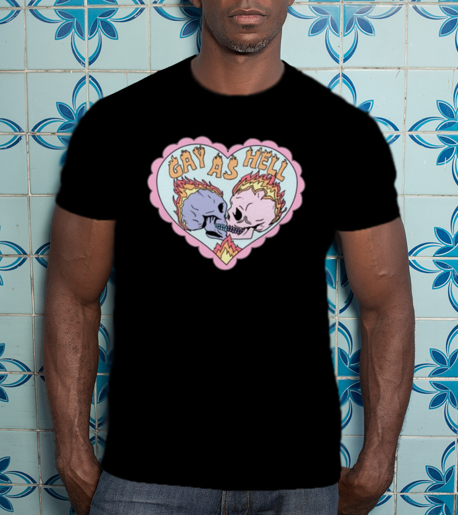 Gay As Hell Flame Skulls Heart T-Shirt