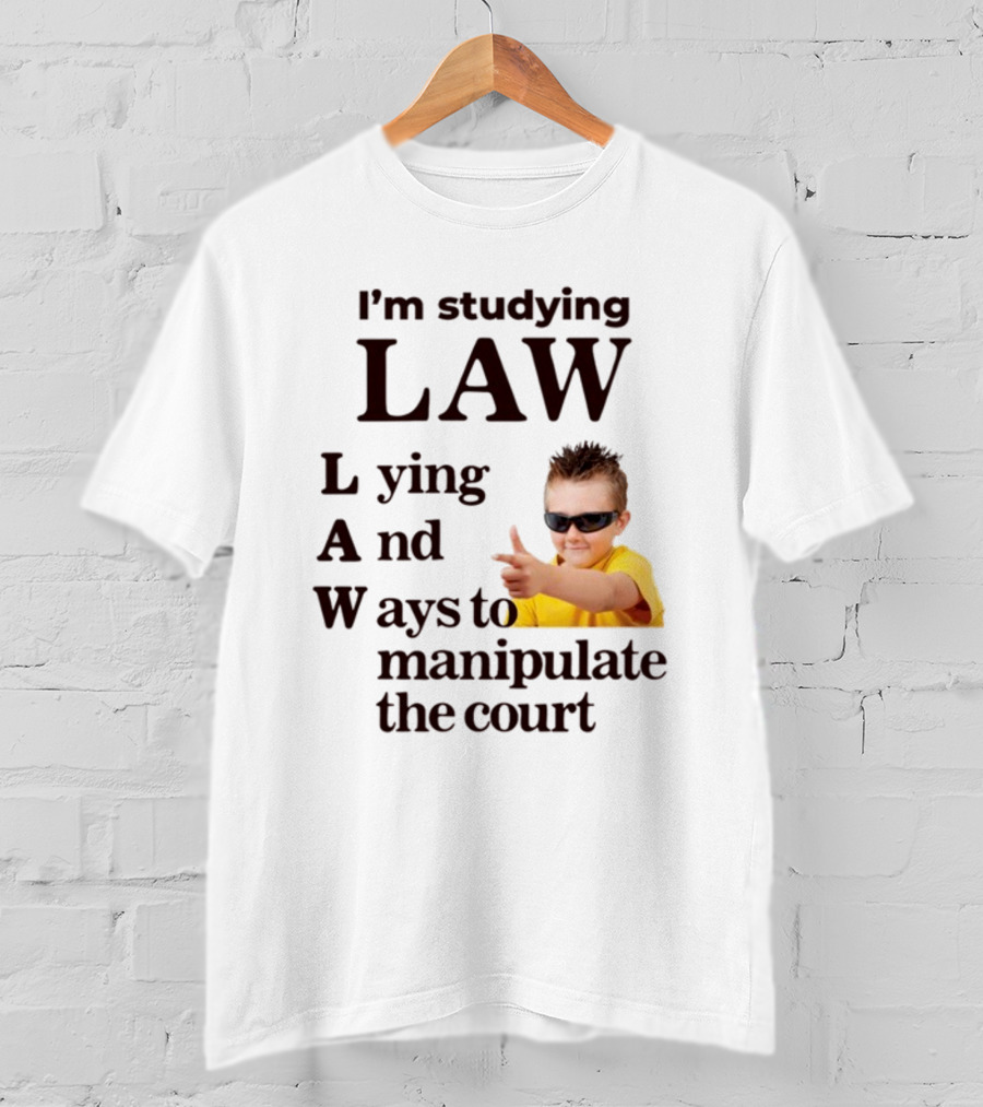 I'm Studying Law Lying And Ways To Manipulate The Court Cool Kid In Sunglasses T-Shirt