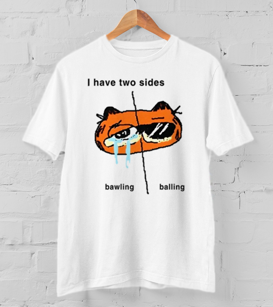 Goofyahhtees I Have Two Sides Bawling Balling Orange Cartoon Face Split Humor T-Shirt