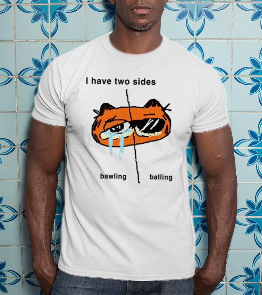 Goofyahhtees I Have Two Sides Bawling Balling Orange Cartoon Face Split Humor T-Shirt