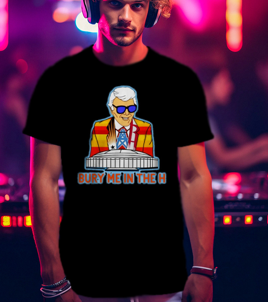 Muddy Marvin Bury Me In The H Iconic Colorful Figure With Houston Landmark T-Shirt