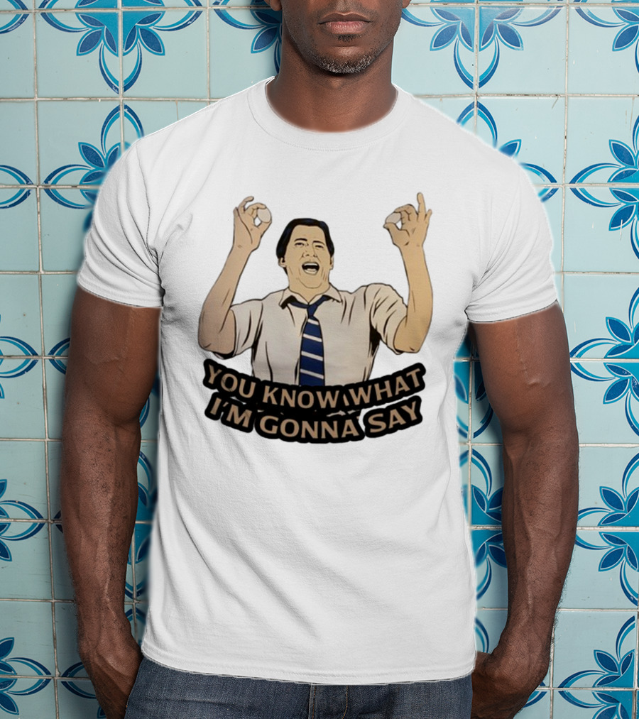 You Know What I'm Gonna Say Excited Businessman Gesture Fun T-Shirt