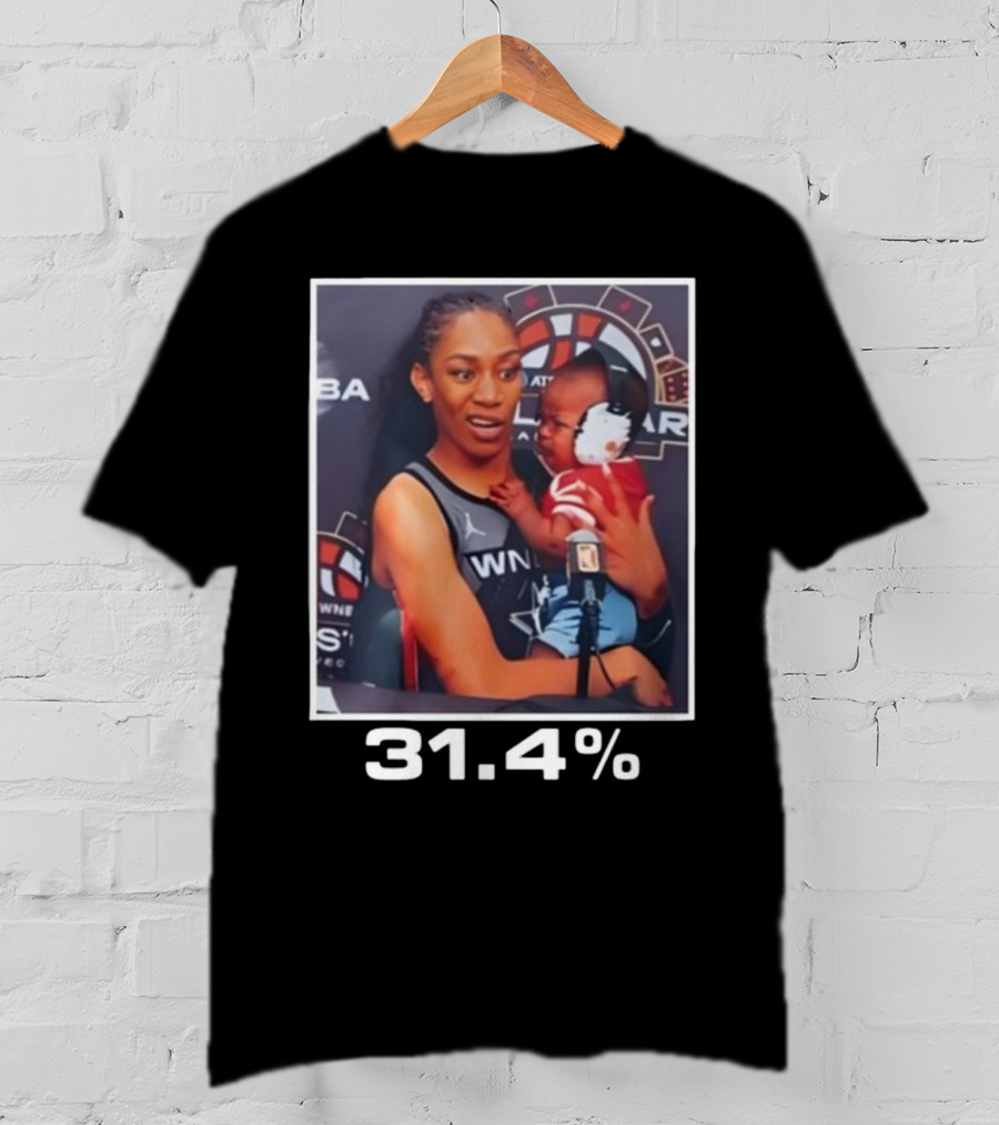 WNBA A’ja Wilson Holding Baby With 31.4% T-Shirt