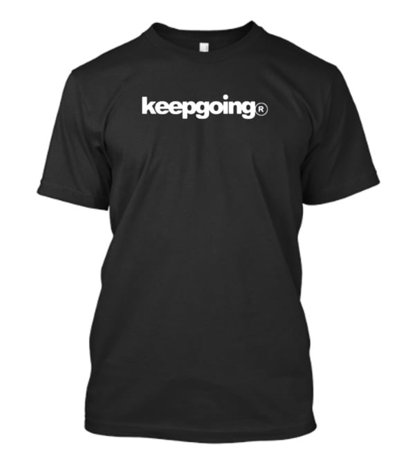 Keepgoing® Motivation T-Shirt