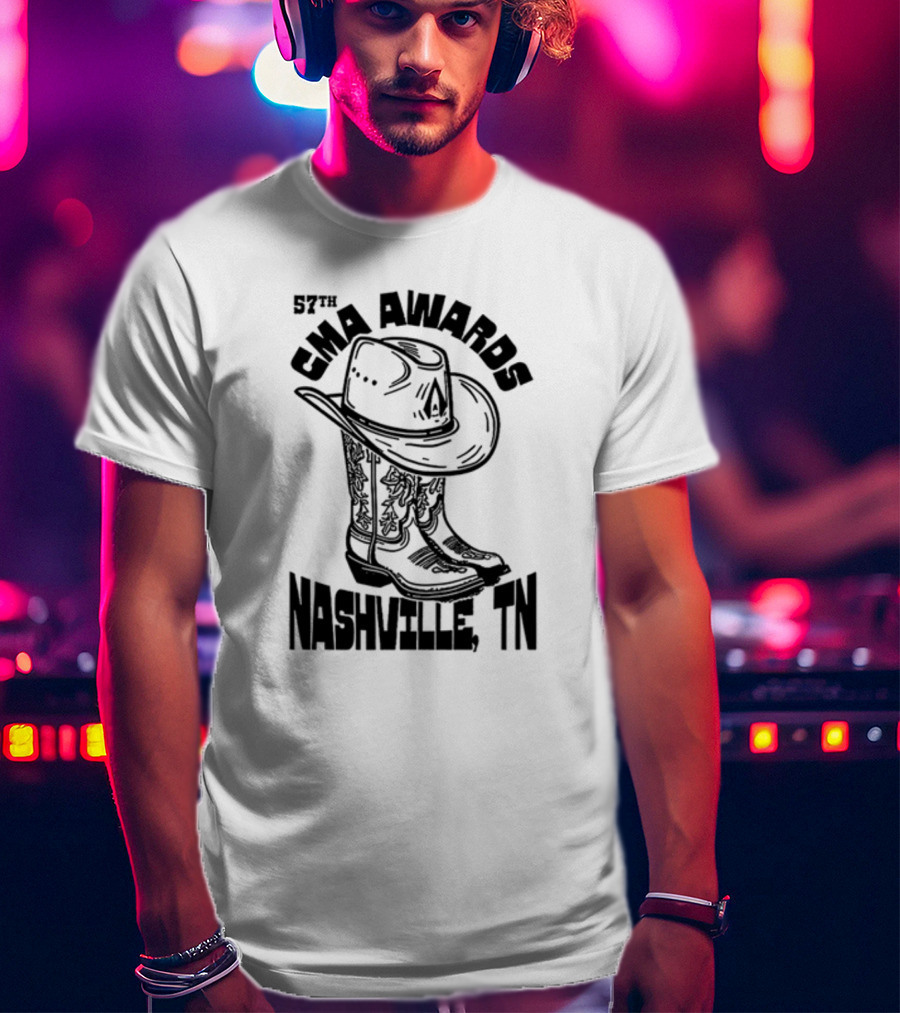 57th CMA Awards Nashville TN Cowboy Hat And Boots T-Shirt