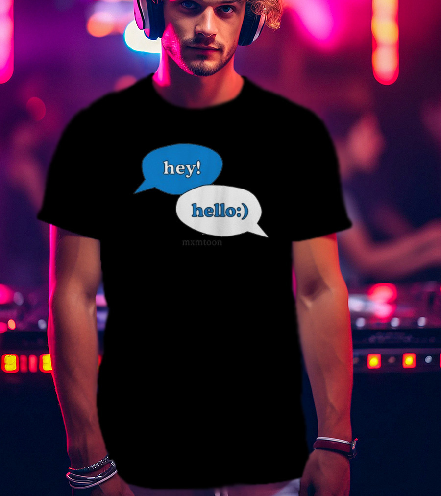Hey Hello:) Mxmtoon Speech Bubbles T-Shirt
