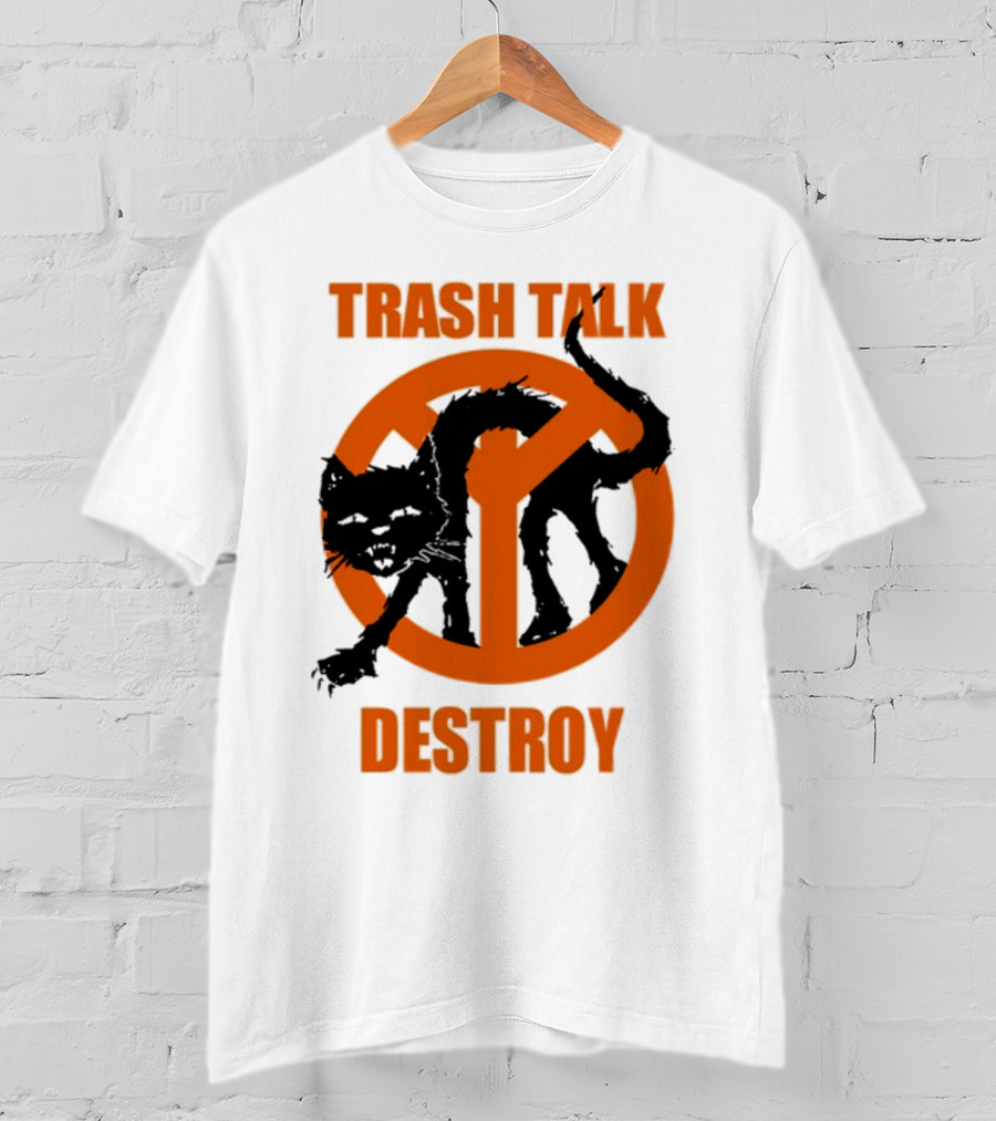 Trash Talk Destroy Cat Peace T-Shirt