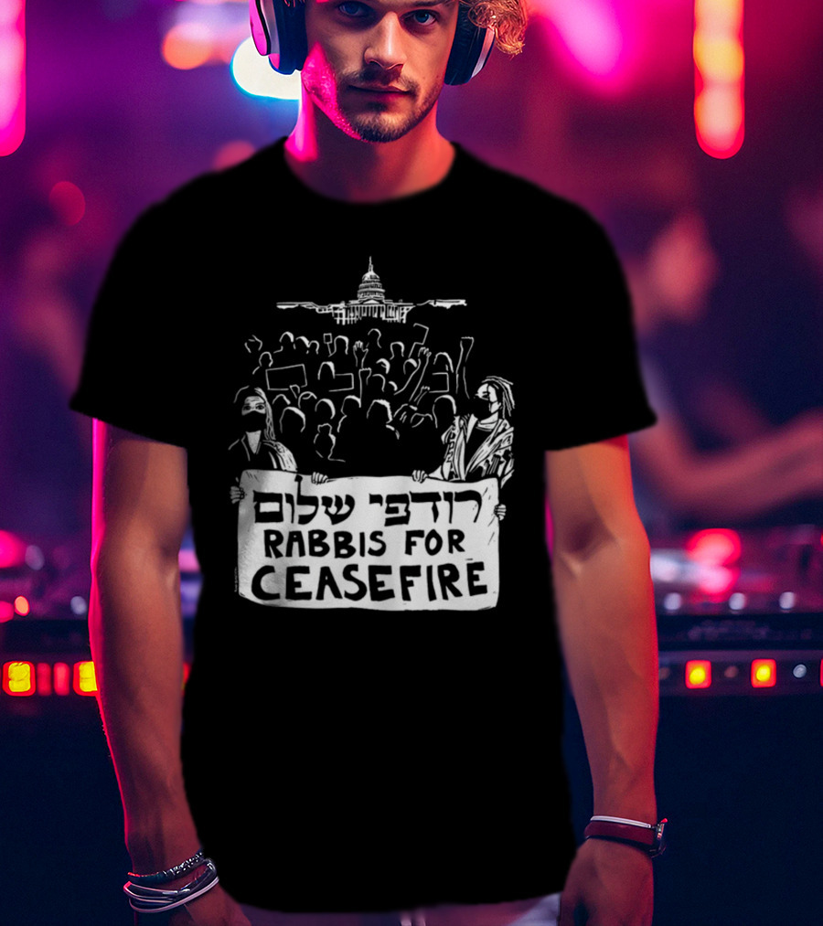 Rabbis For Ceasefire Hebrew Text Protest And Capitol Building T-Shirt