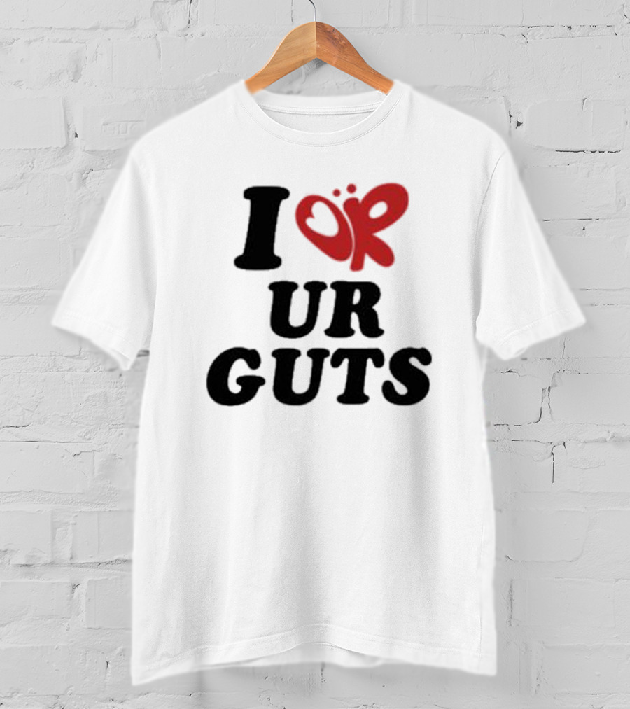 I Love Your Guts Text With Red Heart T-Shirt