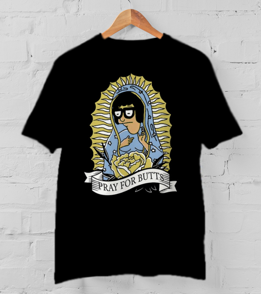 Pray For Butts Tina Belcher Bob's Burgers Iconic Character Image T-Shirt