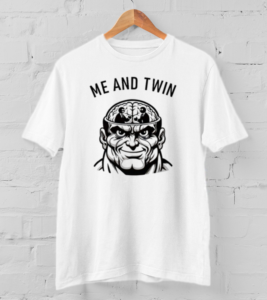 Hvyapprl Me And Twin Brain T-Shirt