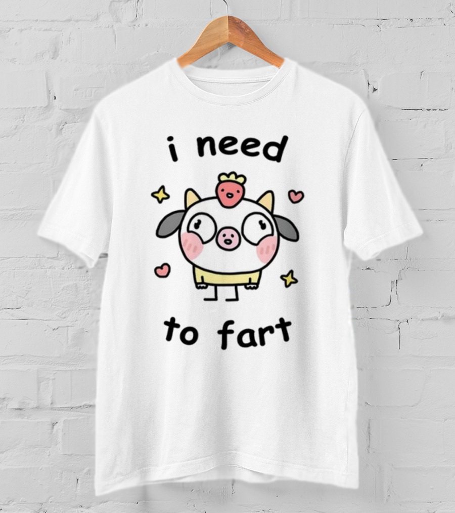 Stinky Katie I Need A Fart Cute Cartoon Pig With Hearts And Stars T-Shirt