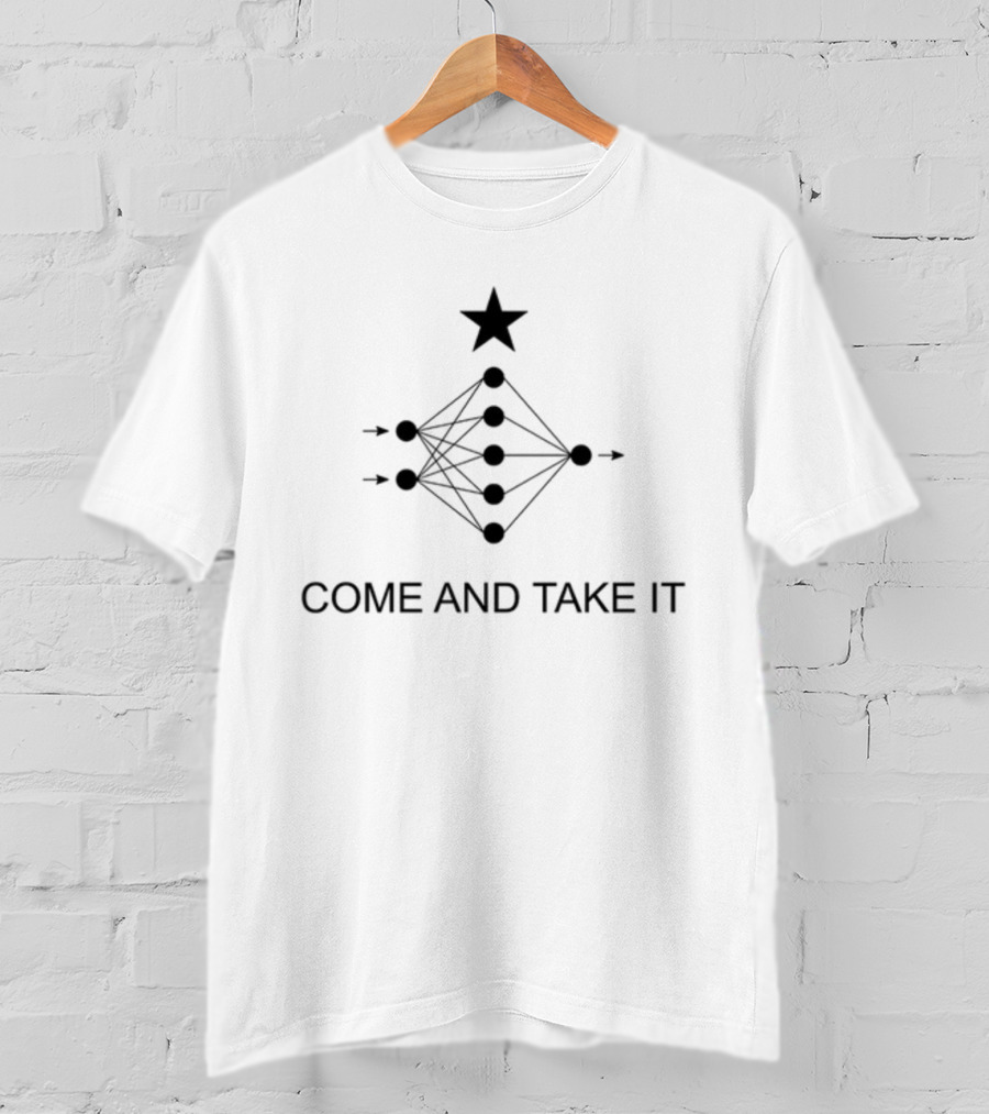 Come And Take It Neural Network Symbol With Star T-Shirt