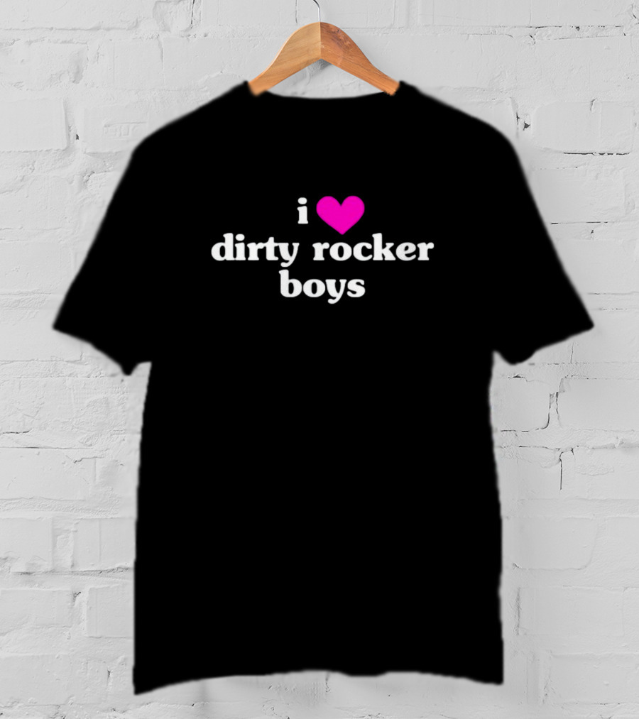 Vibe2k I Love Dirty Rocker Boys Heart T-Shirt