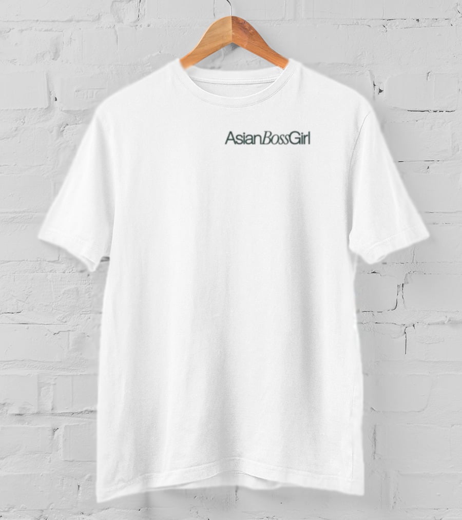 AsianBossGirl The Best Is Yet To Come T-Shirt