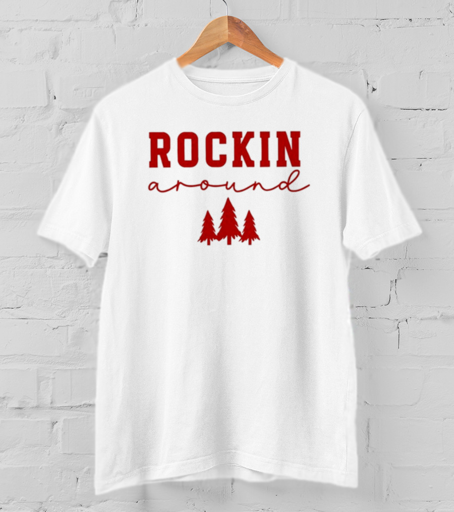 Simply Sage Market Women's Rockin' Around Christmas Trees T-Shirt
