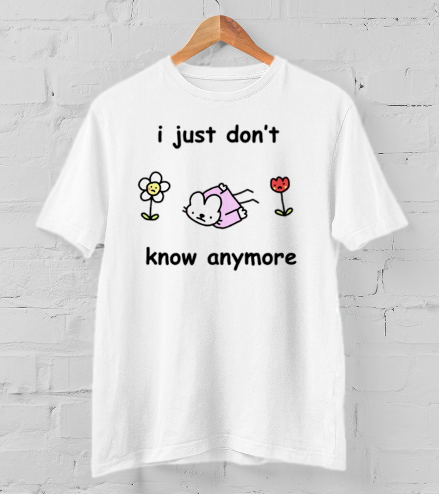 I Just Don't Know Anymore Cute Flower Bunny Lying Down T-Shirt